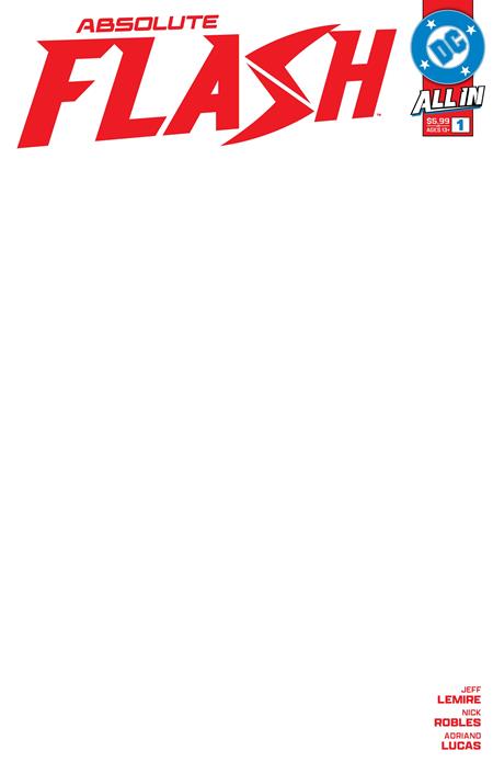 ABSOLUTE FLASH #1 CVR H BLANK CARD STOCK VARIANT 2025 Absolute Flash DC COMICS