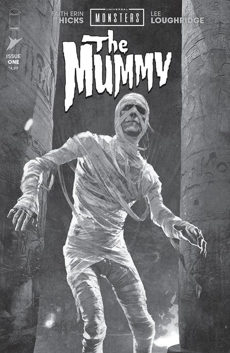 UNIVERSAL MONSTERS MUMMY #1 (OF 4) 1:25 JOSHUA MIDDLETON CLASSIC HORROR B&W VARIANT 2025 IMAGE