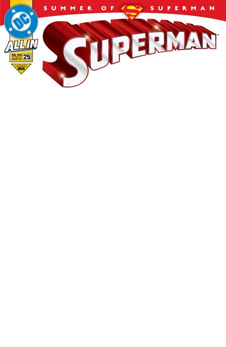 SUPERMAN #25 CVR G BLANK CARD STOCK VARIANT 2025 Superman DC COMICS