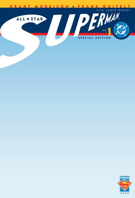 SUPERMAN DAY 2025 ALL-STAR SUPERMAN #1 CVR C BLANK VARIANT 2025 Superman DC COMICS