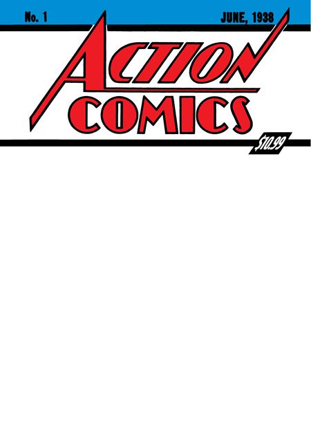 SUPERMAN DAY 2025 ACTION COMICS #1 GOLDEN AGE SIZED FACSIMILE EDITION CVR D BLANK VARIANT 2025 DC COMICS
