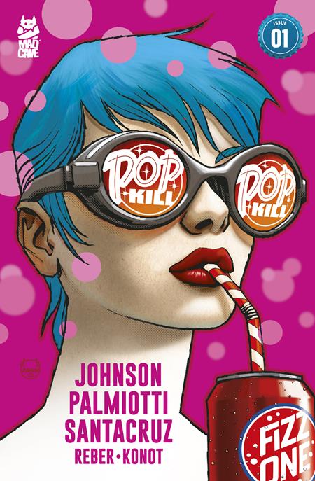 POP KILL #1 (OF 4) 2ND PRINT VARIANT 2025 MAD CAVE STUDIOS