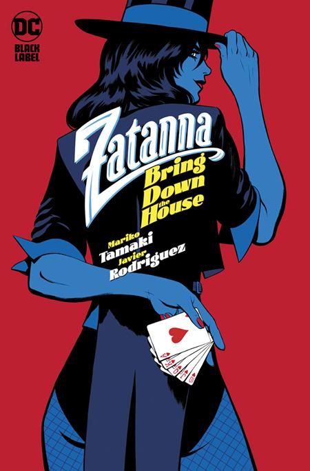 ZATANNA BRING DOWN THE HOUSE #1 (OF 5) CVR A JAVIER RODRIGUEZ (MR) 2024 Zatanna DC COMICS