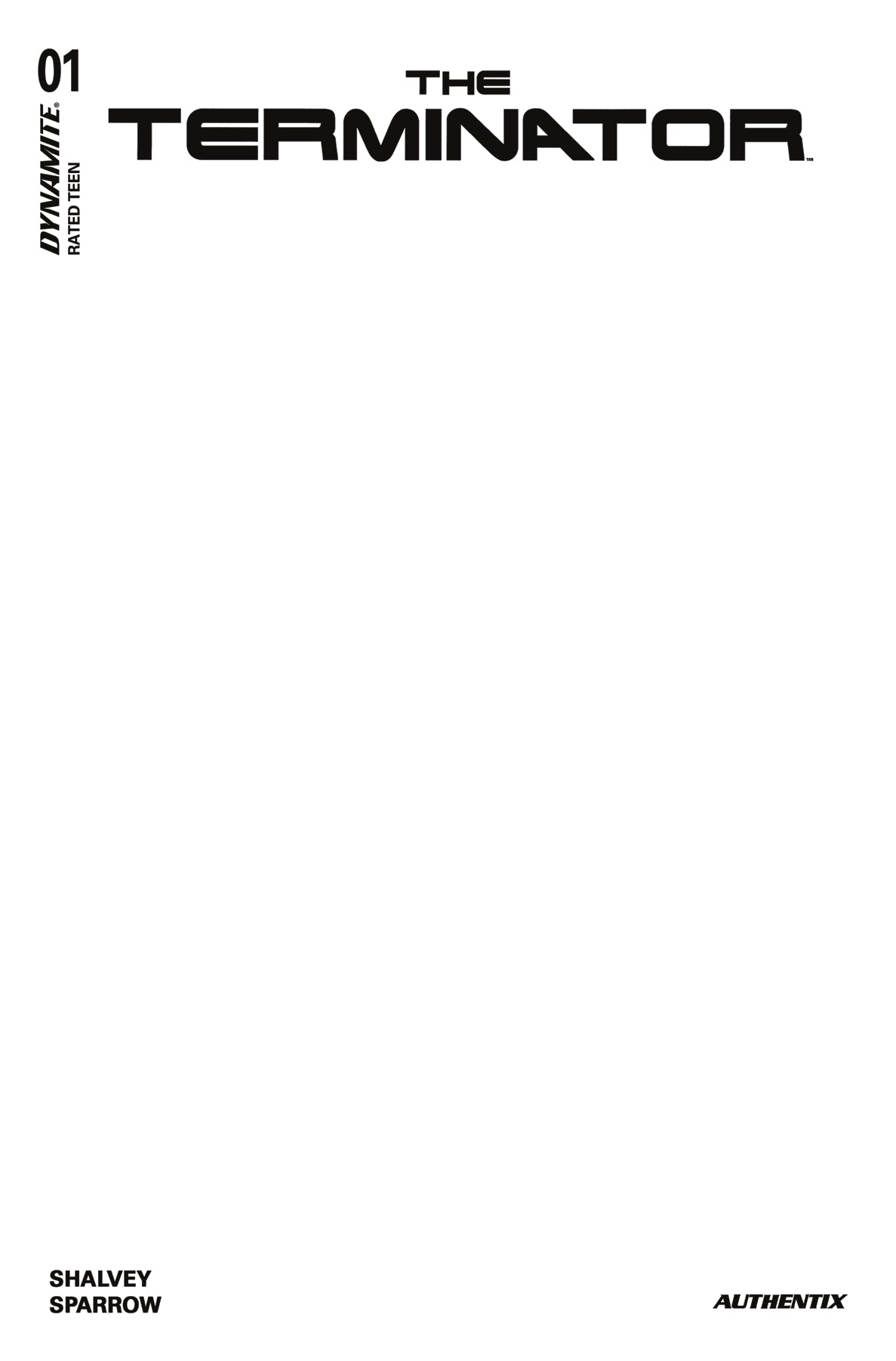 TERMINATOR #1 CVR H WHITE BLANK AUTHENTIX VARIANT 2024 DYNAMITE