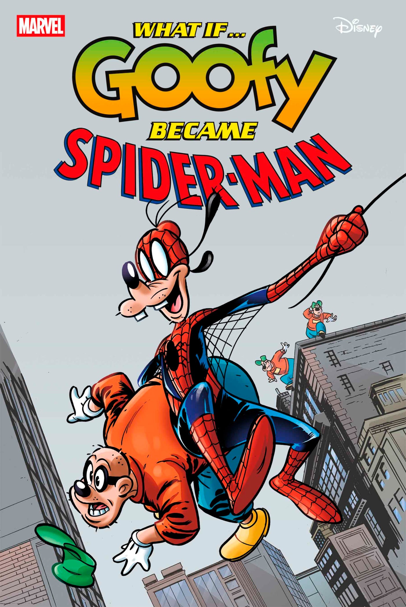 WHAT IF GOOFY BECAME SPIDER-MAN #1 2025 MARVEL PRH