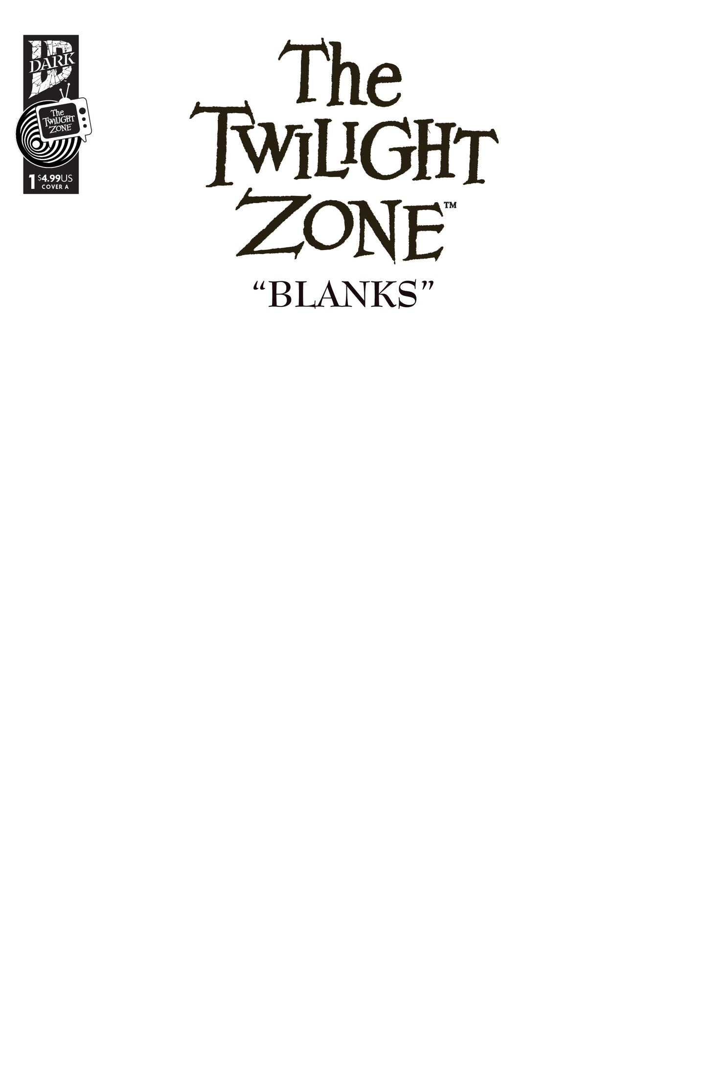 TWILIGHT ZONE #1 BLANK VARIANT 2025 IDW Publishing