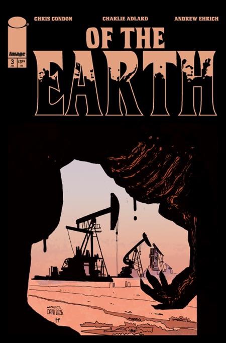 07/15/2026 OF THE EARTH #3 (OF 6) CVR B DANI VAR (MR) IMAGE COMICS