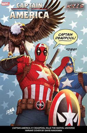 CAPTAIN AMERICA #11 DEADPOOL KILLS MARVEL UNIVERSE NAKAYAMA VARIANT 2024 Captain America MARVEL COMICS