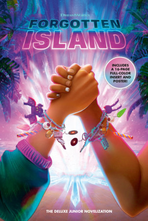 Forgotten Island: The Deluxe Junior Novelization HC Hardcover