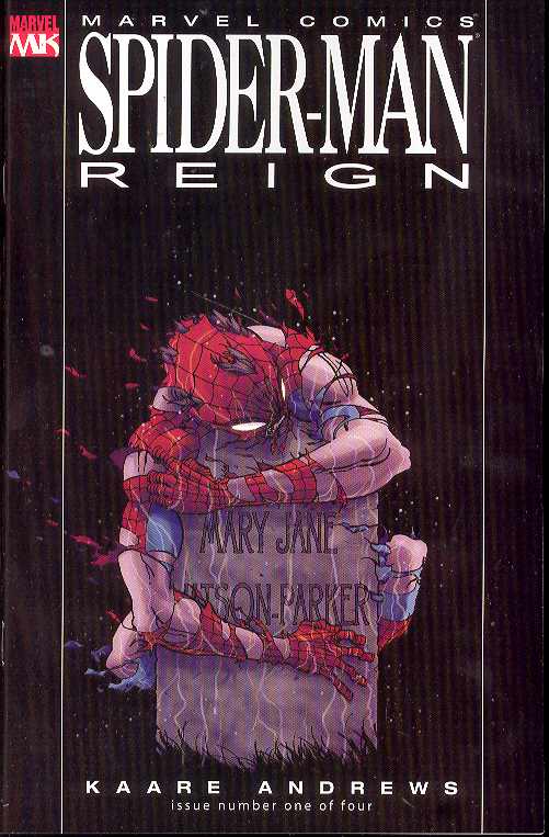 SPIDER-MAN REIGN #1 RED SUIT 2007 Spider-Man MARVEL COMICS