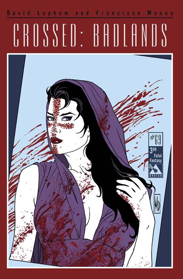 CROSSED BADLANDS #69 FATAL FANTASY CVR (MR) 2015 Crossed AVATAR PRESS INC