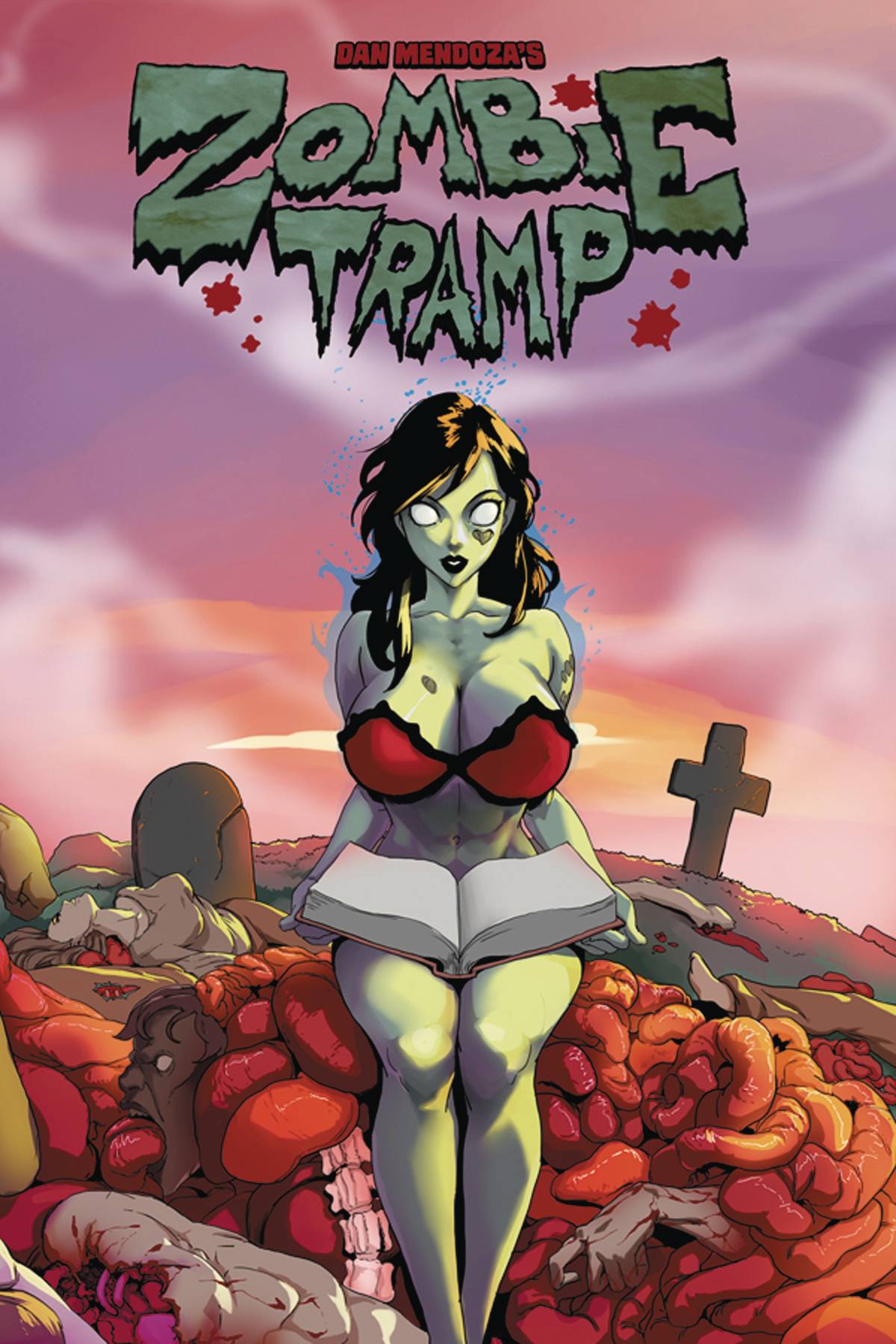 ZOMBIE TRAMP DLX HARDCOVER YEAR 01 REGULAR CVR (MR) 2016 *DMG* Zombie Tramp ACTION LAB - DANGER ZONE