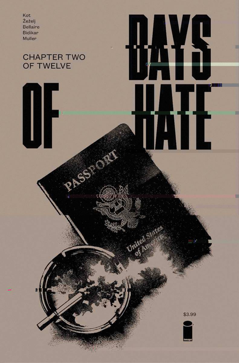 DAYS OF HATE #2 (OF 12) (MR) 2018 Days of Hate IMAGE COMICS