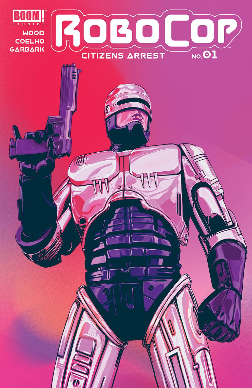 ROBOCOP CITIZENS ARREST #1 2018 Robocop BOOM! STUDIOS