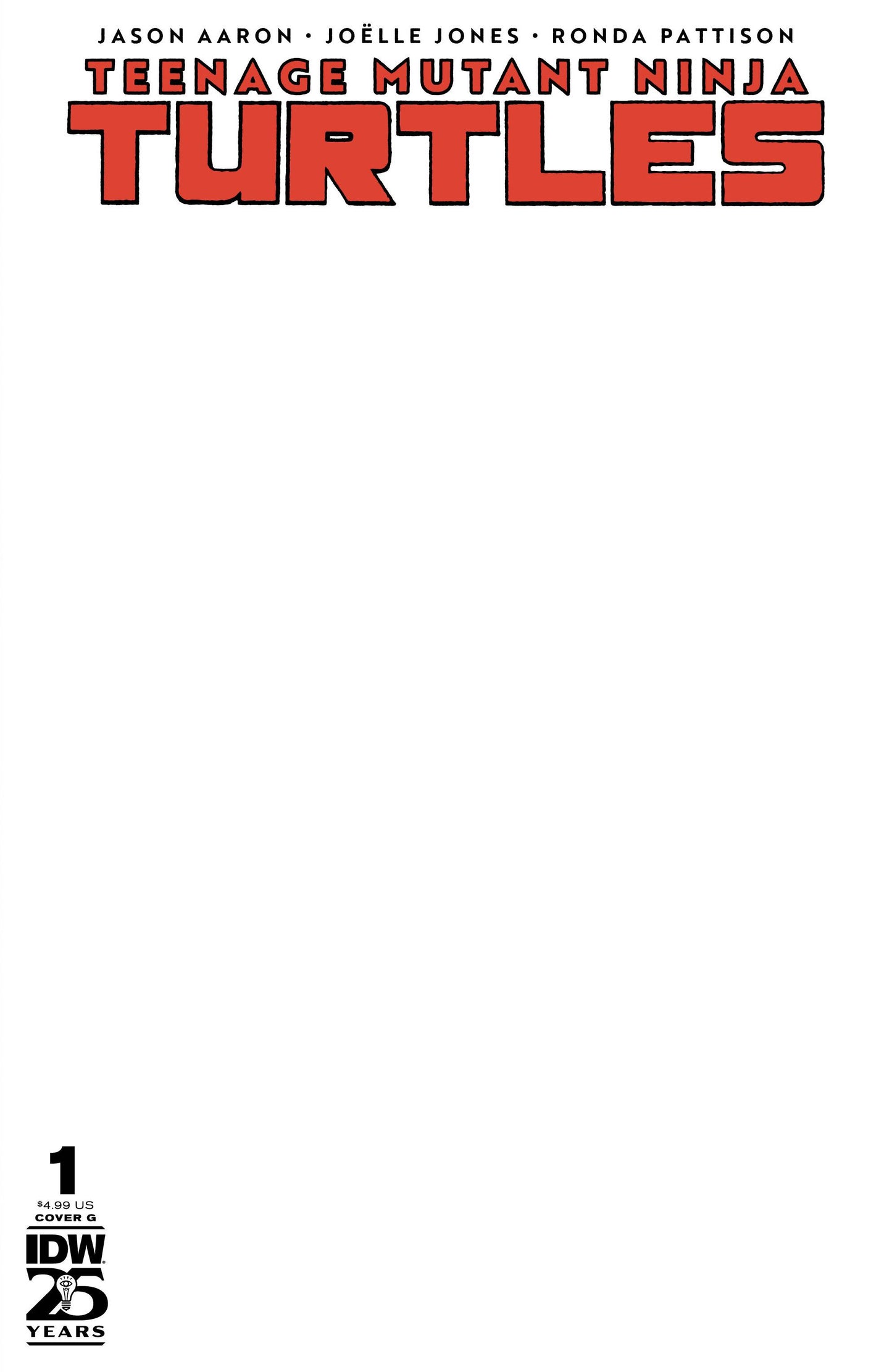 TEENAGE MUTANT NINJA TURTLES 2024 #1 CVR G SKETCH BLANK VARIANT 2024 TMNT IDW-PRH