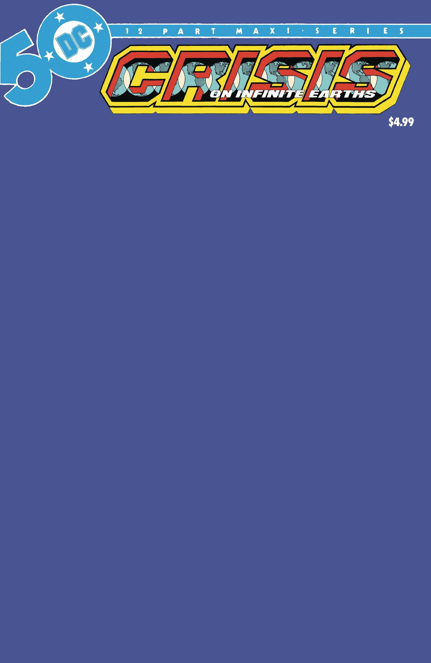 CRISIS ON INFINITE EARTHS #5 FACSIMILE EDITION CVR B BLANK VARIANT 2024 Crisis on Infinite Earths DC COMICS