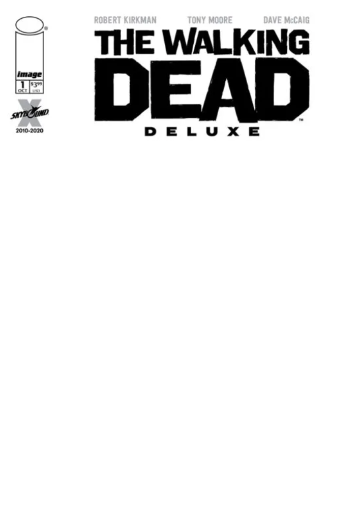 WALKING DEAD DLX DELUXE #1 CVR F BLANK SKETCH VARIANT 2020 Walking Dead IMAGE COMICS