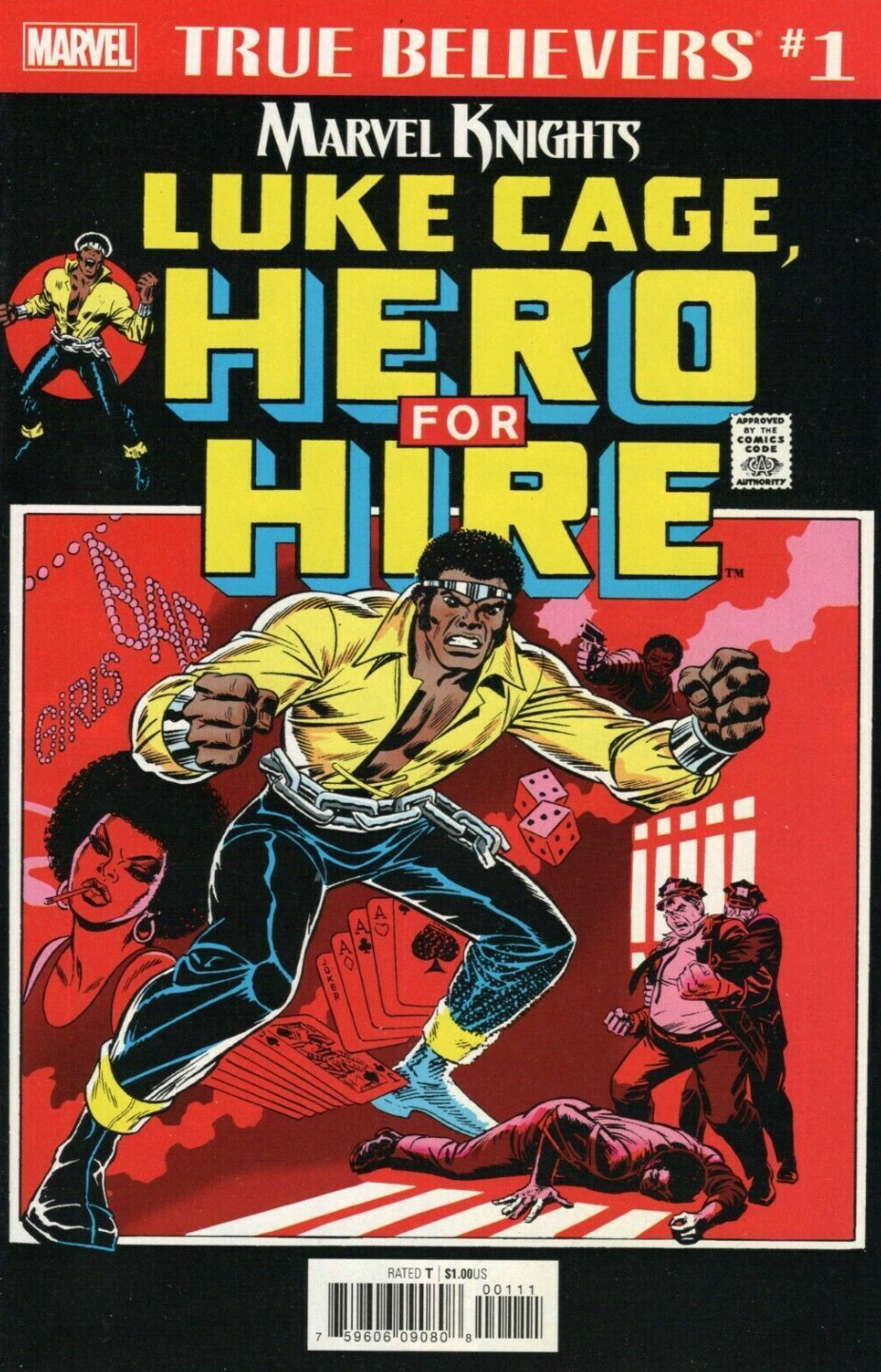 TRUE BELIEVERS LUKE CAGE HERO FOR HIRE #1 Heroes for Hire MARVEL COMICS
