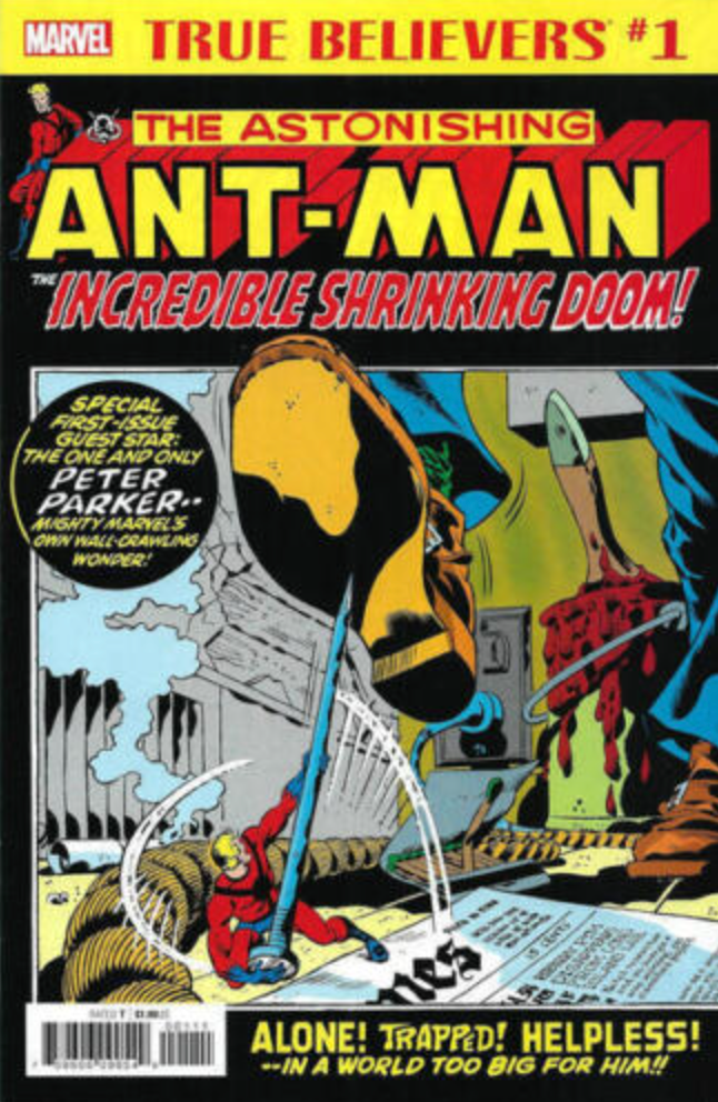 TRUE BELIEVERS ANT-MAN INCREDIBLE SHRINKING DOOM #1 2018 Ant-Man MARVEL COMICS