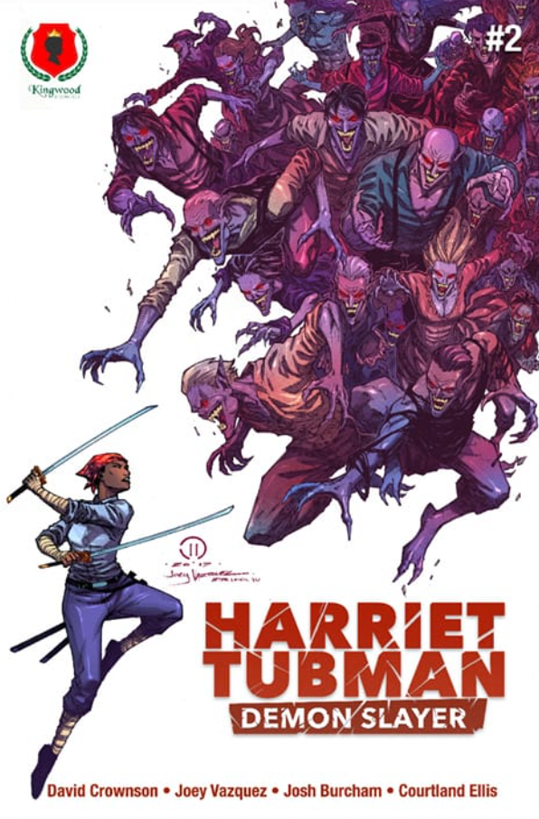 HARRIET TUBMAN DEMON SLAYER #2 KINGWOOD KINGWOOD COMICS