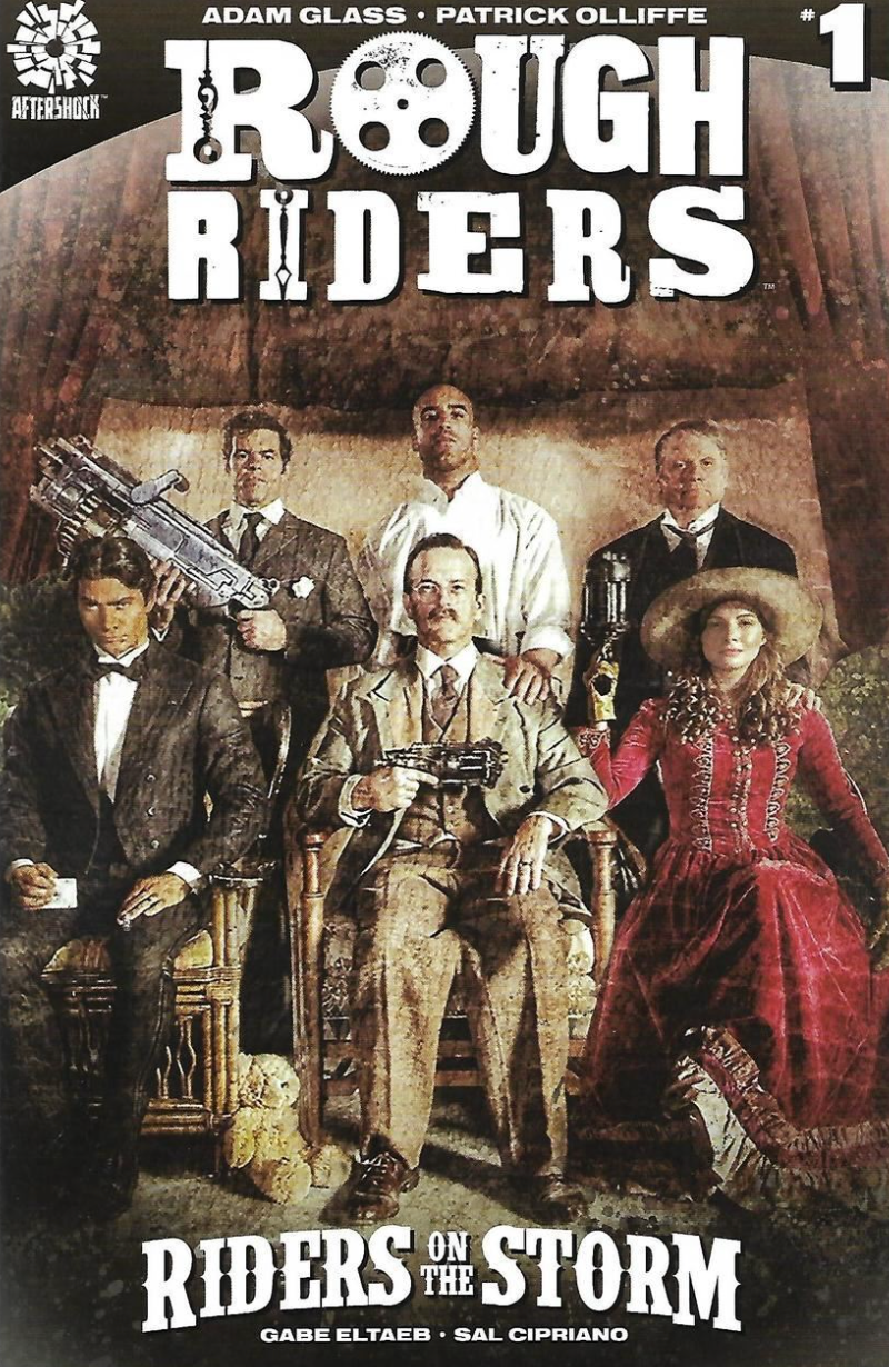 ROUGH RIDERS ON THE STORM #1 CVR B PHOTO CVR 2017 AFTERSHOCK COMICS