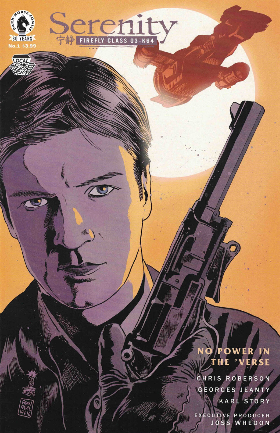 SERENITY NO POWER IN THE VERSE #1 LCSD EXCLUSIVE VARIANT 2016 Firefly DARK HORSE COMICS