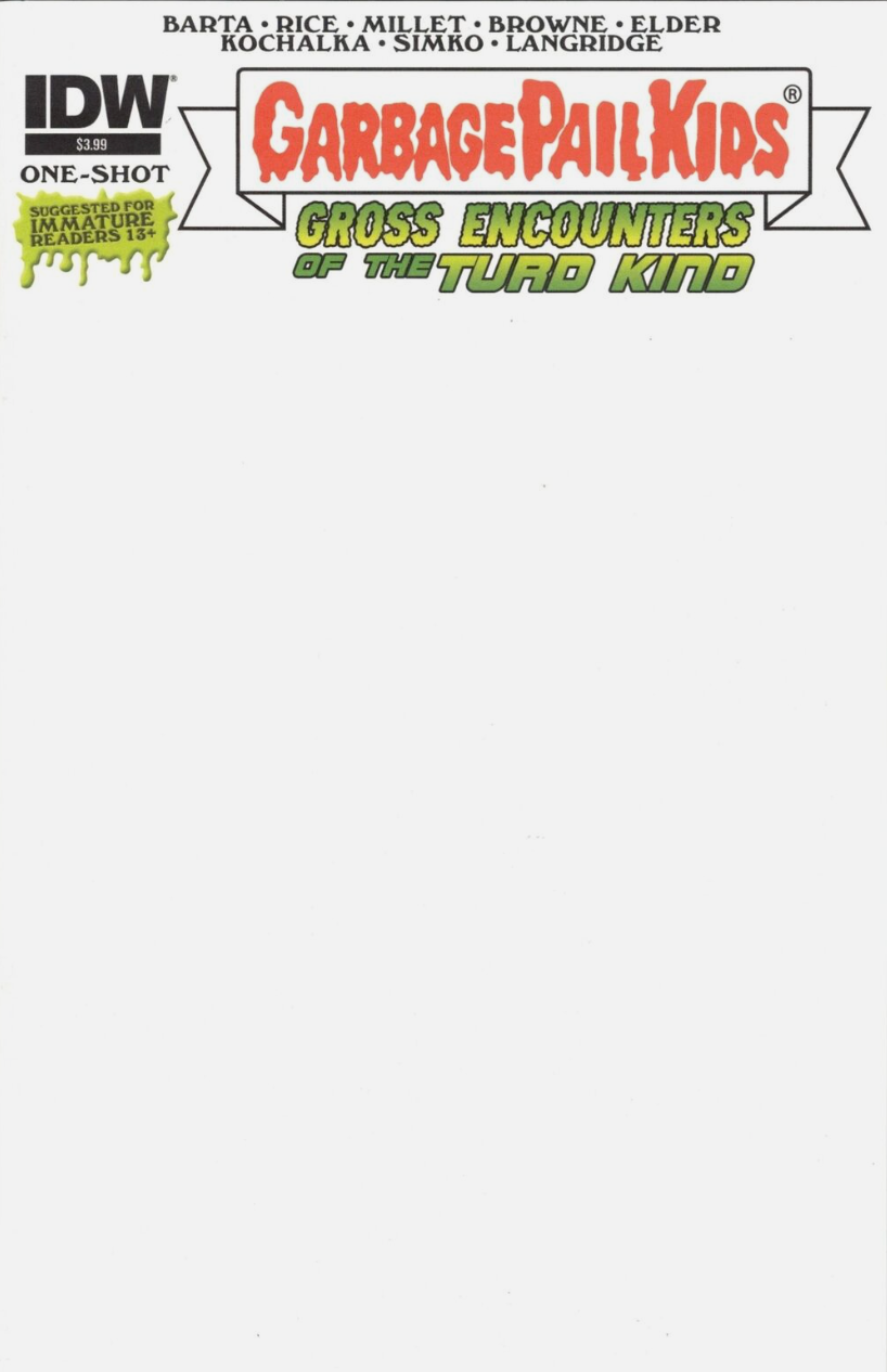 GARBAGE PAIL KIDS GROSS ENCOUNTERS BLANK SKETCH VARIANT 2015 DYNAMITE