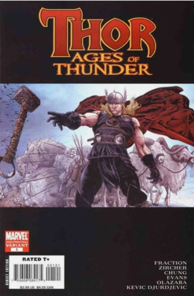 THOR AGES OF THUNDER 2ND PRINT ZIRCHER VARIANT (PP #818) 2008 Thor MARVEL COMICS