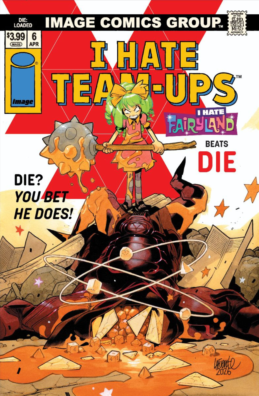 04/08/2026 DIE LOADED #6 I HATE FAIRYLAND TEAM-UP VARIANT IMAGE COMICS