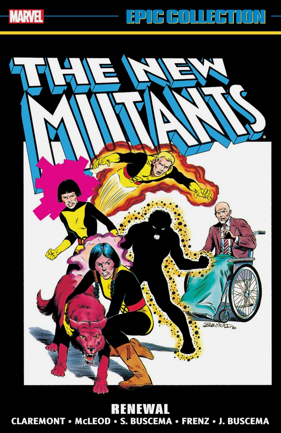 NEW MUTANTS EPIC COLLECTION TP RENEWAL New Mutants MARVEL COMICS