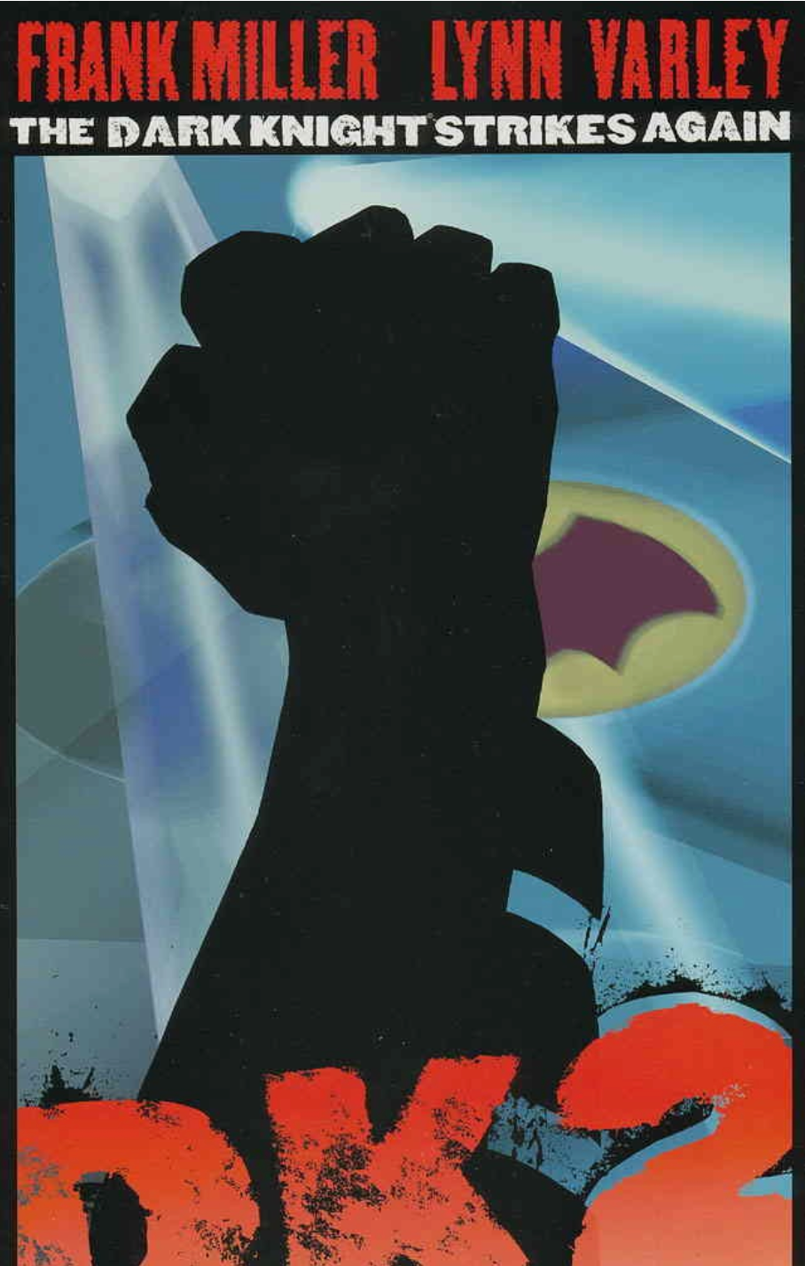 DARK KNIGHT STRIKES AGAIN DK2 #1 2001