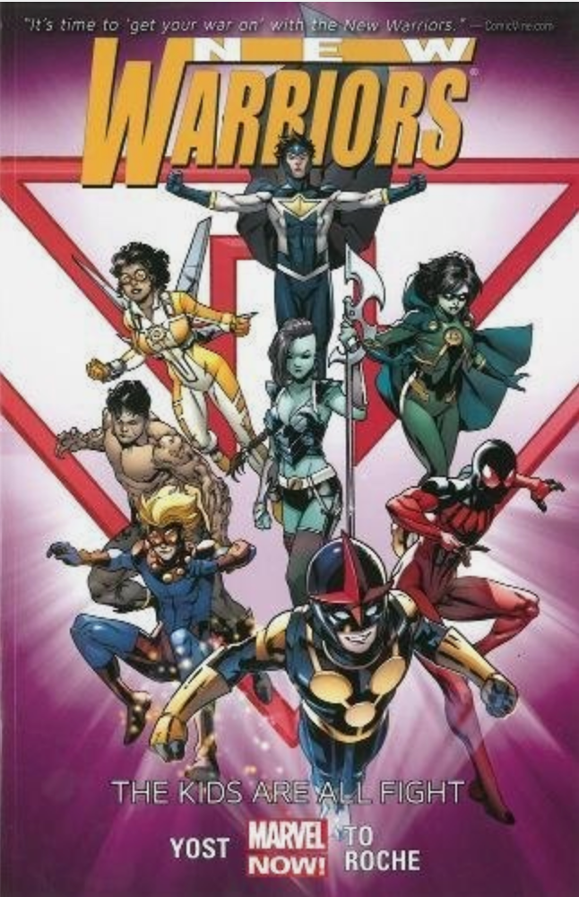 NEW WARRIORS THE KIDS ARE ALL FIGHT TP