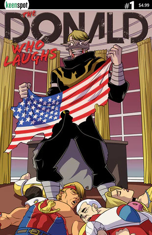 DONALD WHO LAUGHS #1 CVR C TRUMPS TITANS 2019 KEENSPOT ENTERTAINMENT