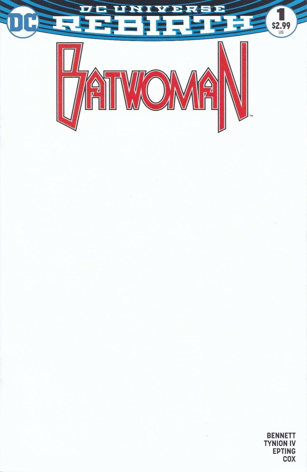 BATWOMAN #1 BLANK VARIANT 2017 Batwoman DC COMICS