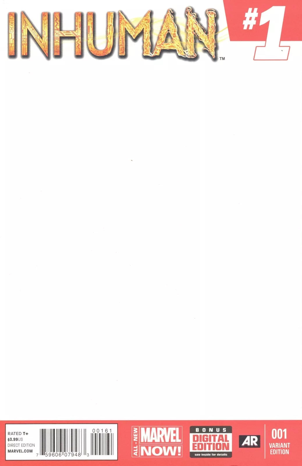 INHUMAN #1 BLANK VARIANT 2014 (1ST APP LASH) Inhumans MARVEL COMICS