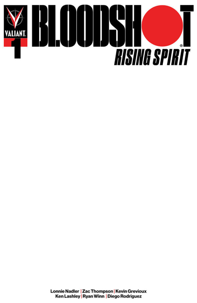BLOODSHOT RISING SPIRIT #1 COVER C BLANK VARIANT 2018 Bloodshot VALIANT ENTERTAINMENT LLC
