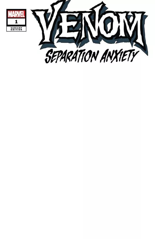 VENOM SEPARATION ANXIETY #1 BLANK VARIANT 2024 Venom MARVEL COMICS