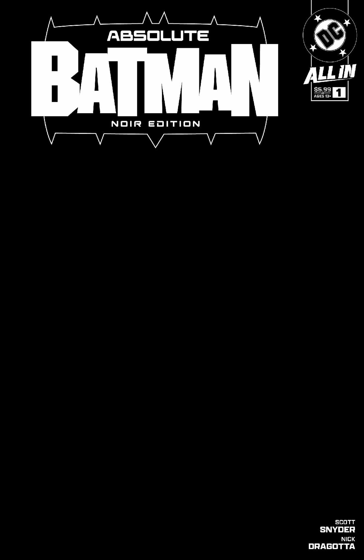 ABSOLUTE BATMAN #1 NOIR EDITION BLACK BLANK VARIANT 2024 Absolute Batman DC COMICS