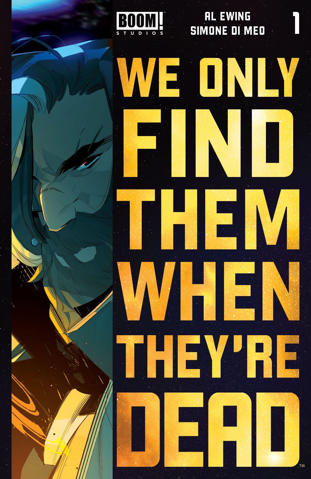 WE ONLY FIND THEM WHEN THEYRE DEAD #1 4TH PRINT VARIANT 2020 We Only Find Them When They're Dead BOOM! STUDIOS