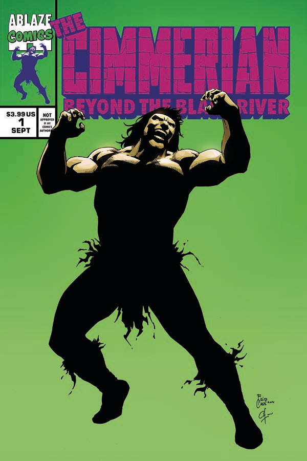 CIMMERIAN BEYOND THE BLACK RIVER #1 CVR D HOMAGE CASAS (MR) Conan ABLAZE