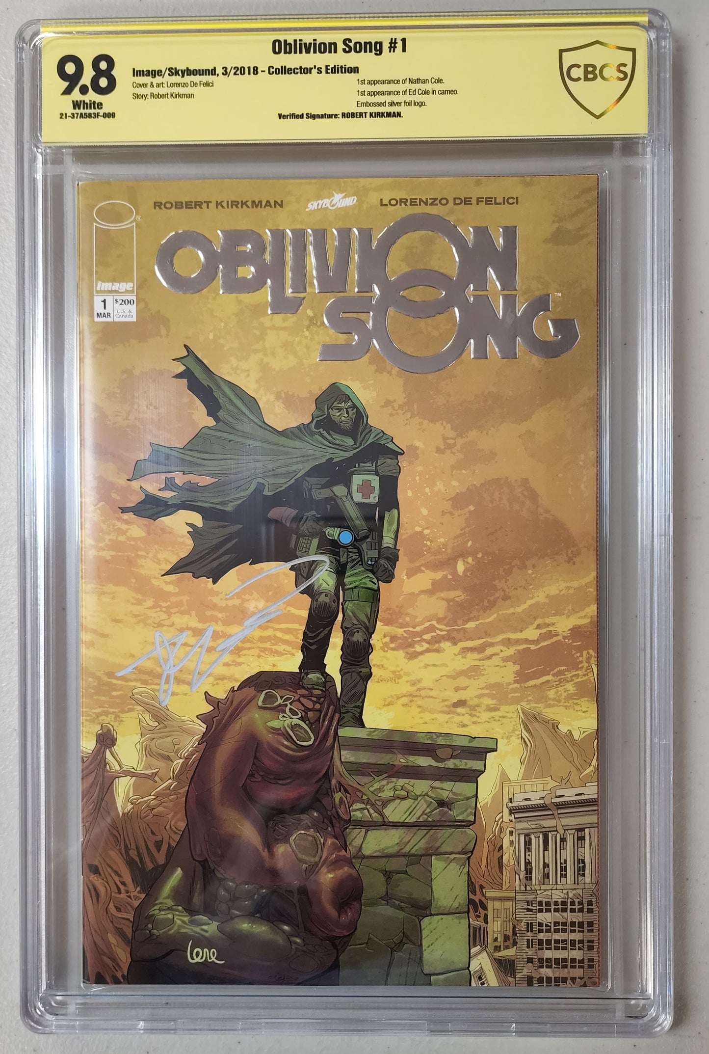 9.8 CBCS OBLIVION SONG #1 FOIL EDITION VARIANT SIGNED BY ROBERT KIRKMAN CBCS