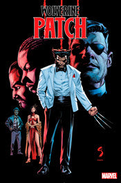 WOLVERINE PATCH #1 2022 Wolverine MARVEL PRH