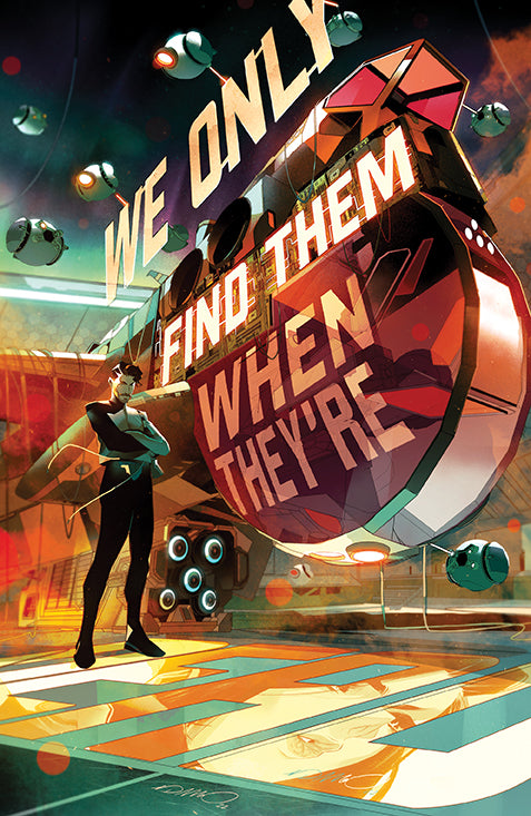 WE ONLY FIND THEM WHEN THEYRE DEAD #12 CVR A DI MEO 2022 We Only Find Them When They're Dead BOOM! STUDIOS