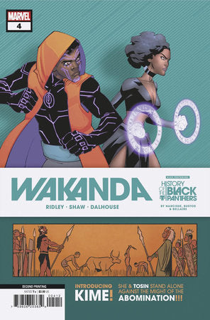 WAKANDA #4 JULIAN SHAW/NATACHA BUSTOS 2ND PRINT VARIANT 2023 (1ST APP KIME) Black Panther MARVEL COMICS