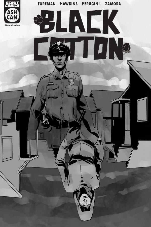 BLACK COTTON ASHCAN PREVIEW 2021 Black Cotton SCOUT COMICS