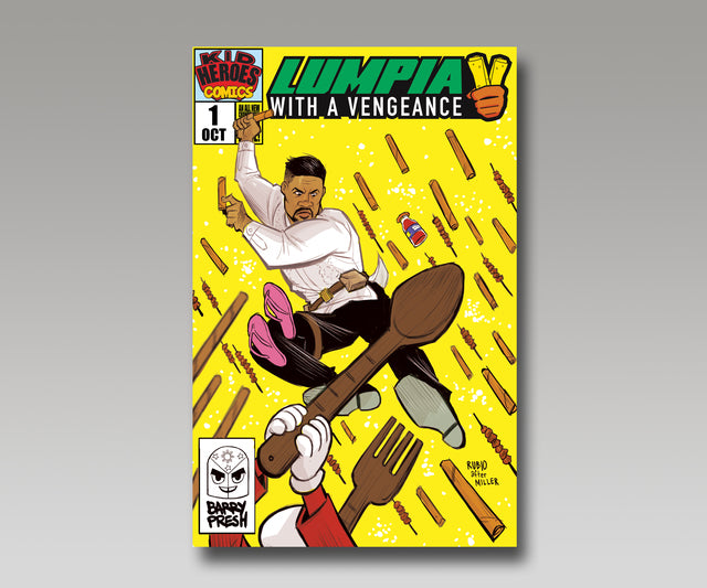 LUMPIA WITH A VENGEANCE: PRELUDE #1 BOBBY RUBIO VARIANT 2020 Lumpia with a Vengeance KID HEROES