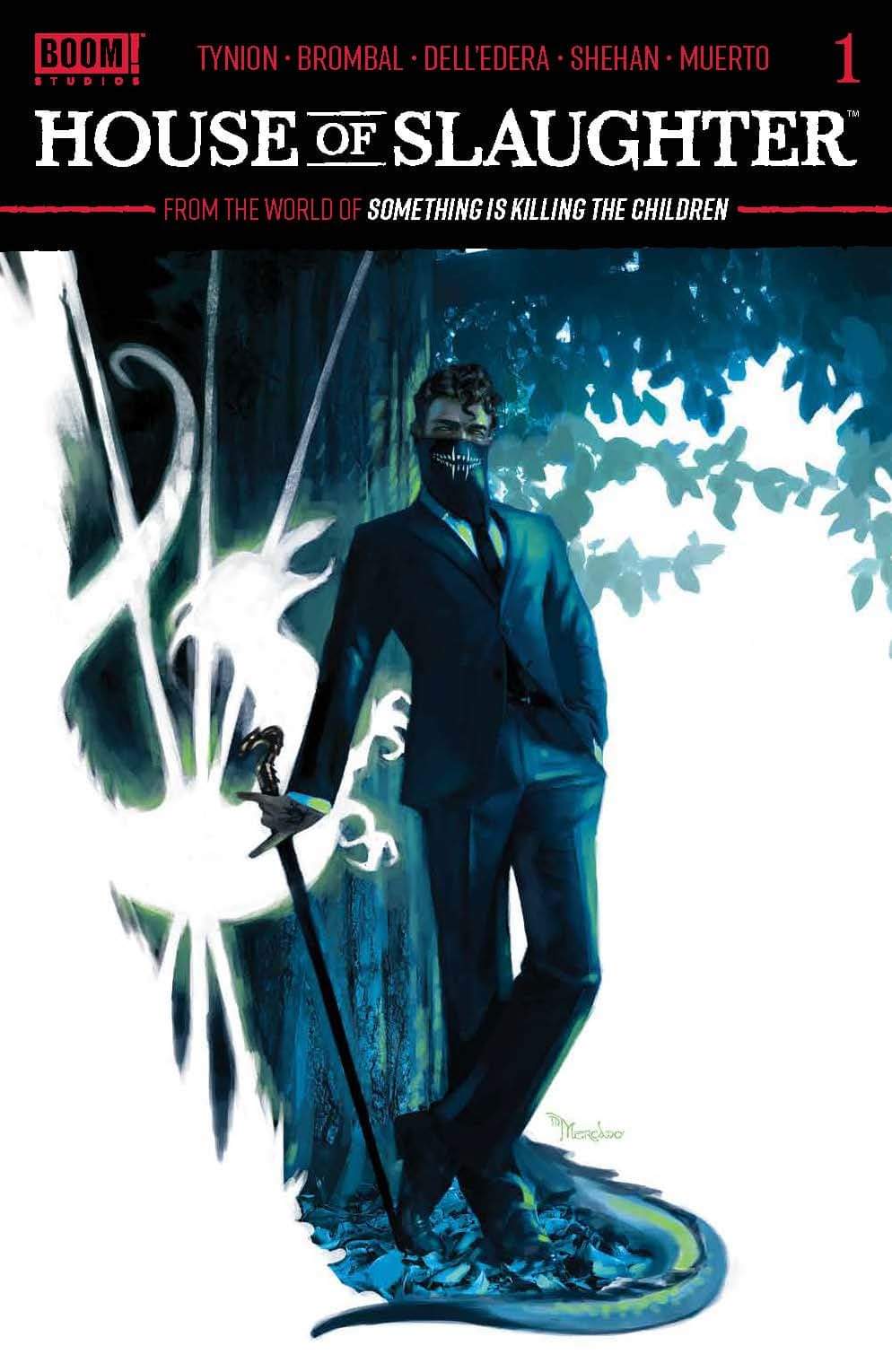 HOUSE OF SLAUGHTER #1 2ND PRINT CVR A MERCADO VARIANT 2021 House of Slaughter BOOM! STUDIOS