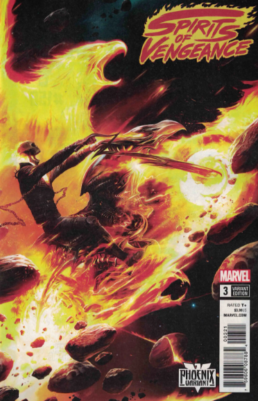 SPIRITS OF VENGEANCE #3 PHOENIX VARIANT 2017 comic book MARVEL COMICS