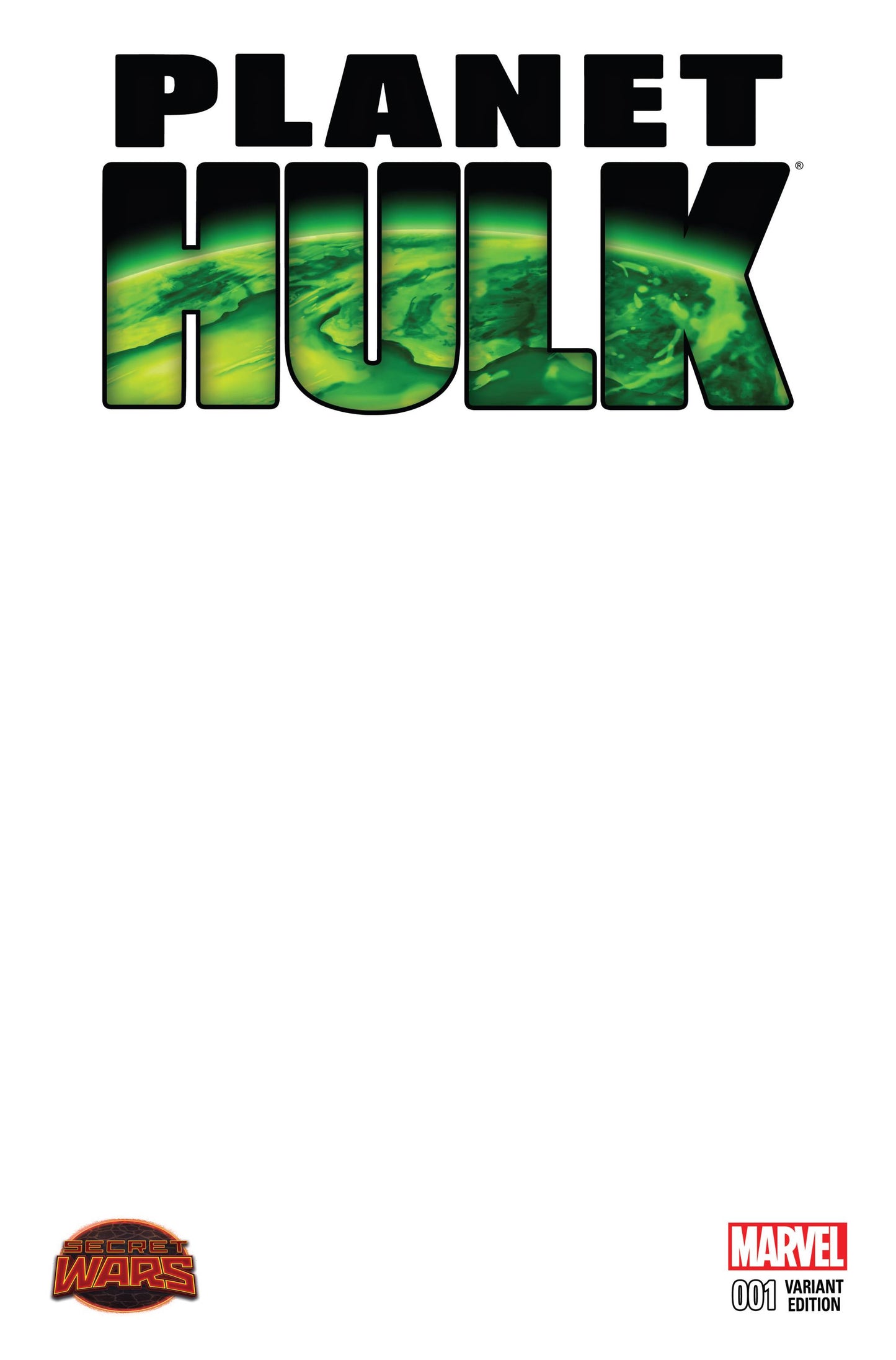 PLANET HULK #1 BLANK VARIANT Hulk MARVEL COMICS