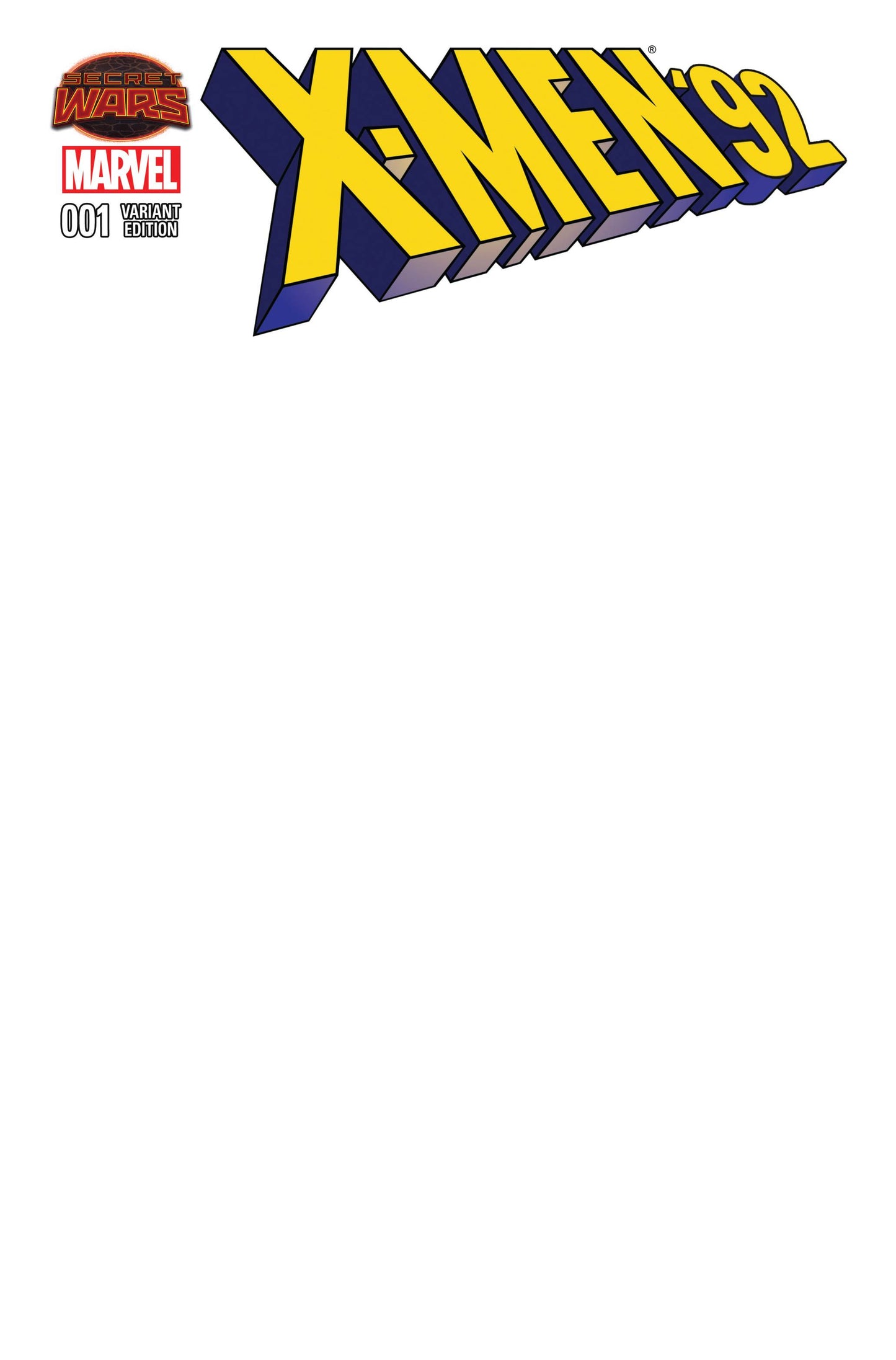 X-MEN 92 #1 BLANK VARIANT 2015 X-Men MARVEL COMICS